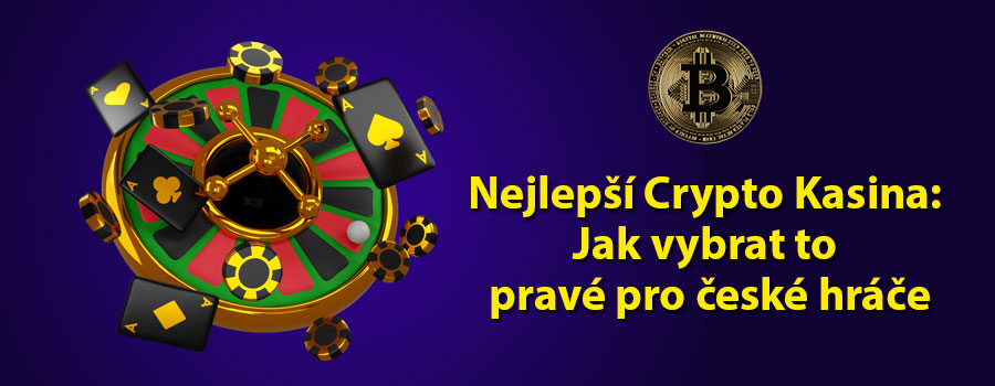 💰 Nejlepší Crypto Kasina: Jak vybrat to pravé pro české hráče