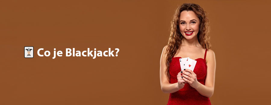 🃏 Co je Blackjack?